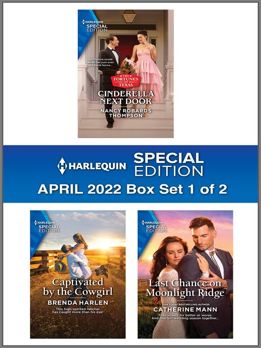 Title details for Harlequin Special Edition: April 2022, Box Set 1 of 2 by Nancy Robards Thompson - Available